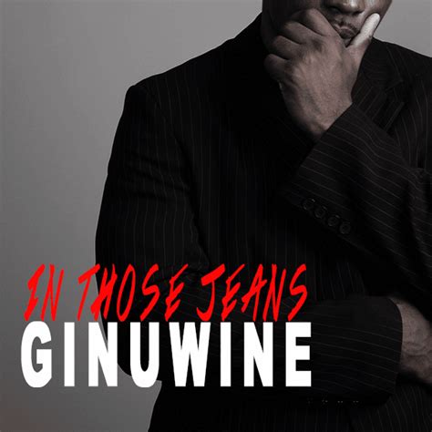 in those jeans lyrics|ginuwine in those jeans mp3.